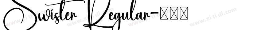 Swister Regular字体转换 Swister Regular字体转换